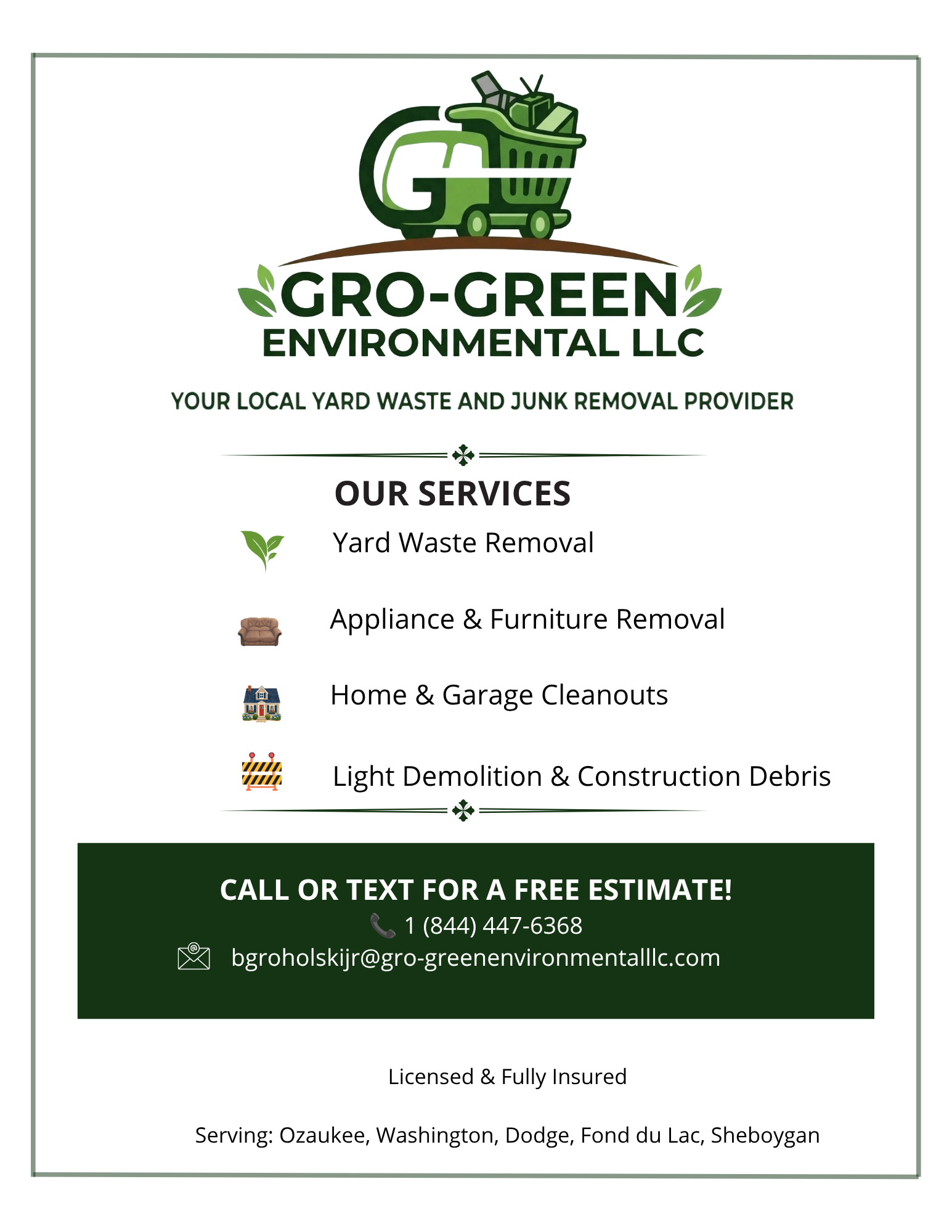 GRO-GREEN ENVIRONMENTAL LLC junk removal
