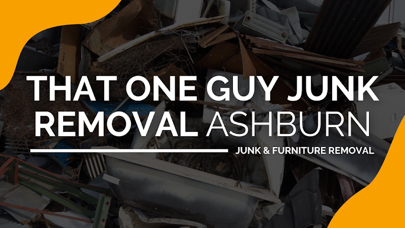 That One Guy Junk Removal - Ashburn junk removal