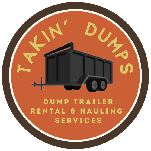Takin' Dumps Junk Removal Dumpster Rental & Hauling service junk removal